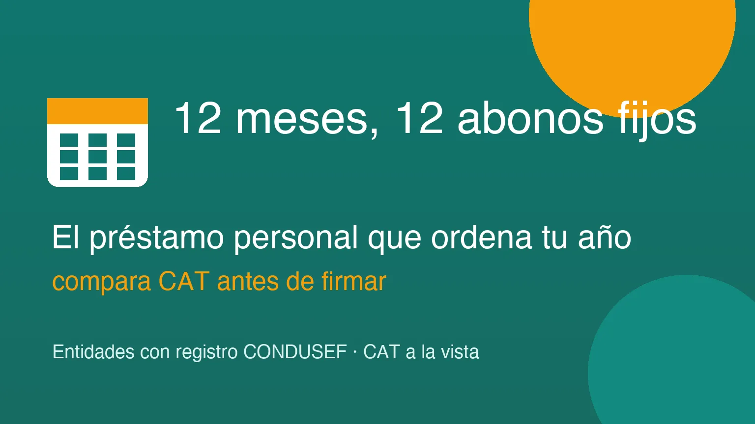 Préstamos a 12 meses en México: 12 abonos fijos para ordenar tu año