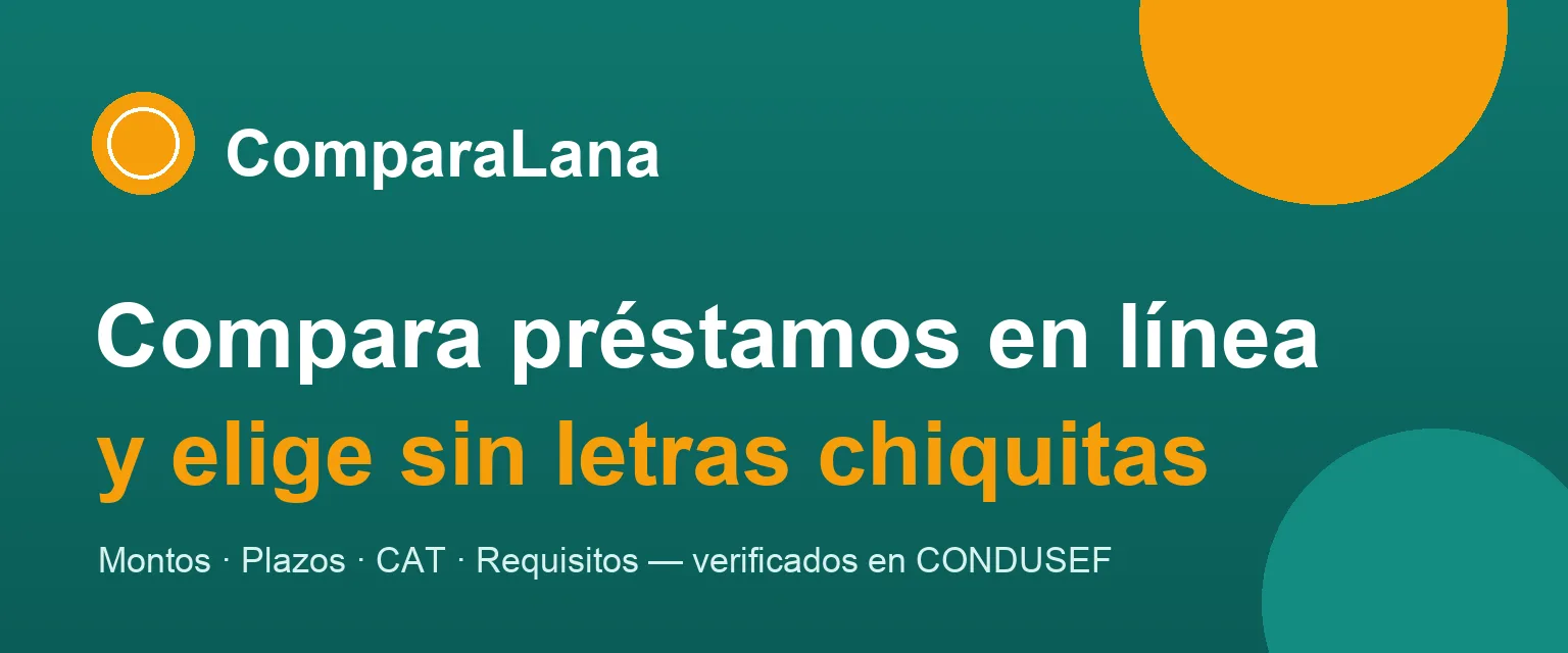 ComparaLana — compara préstamos en línea y elige sin letras chiquitas